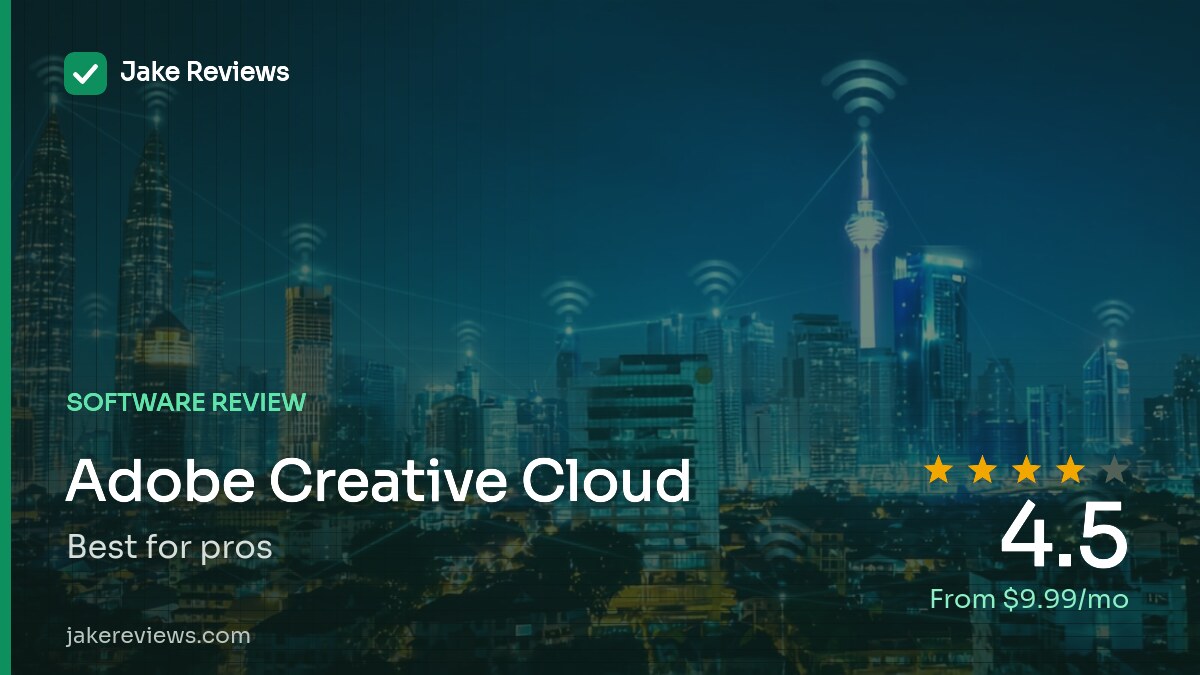 Adobe Creative Cloud review — Jake Reviews